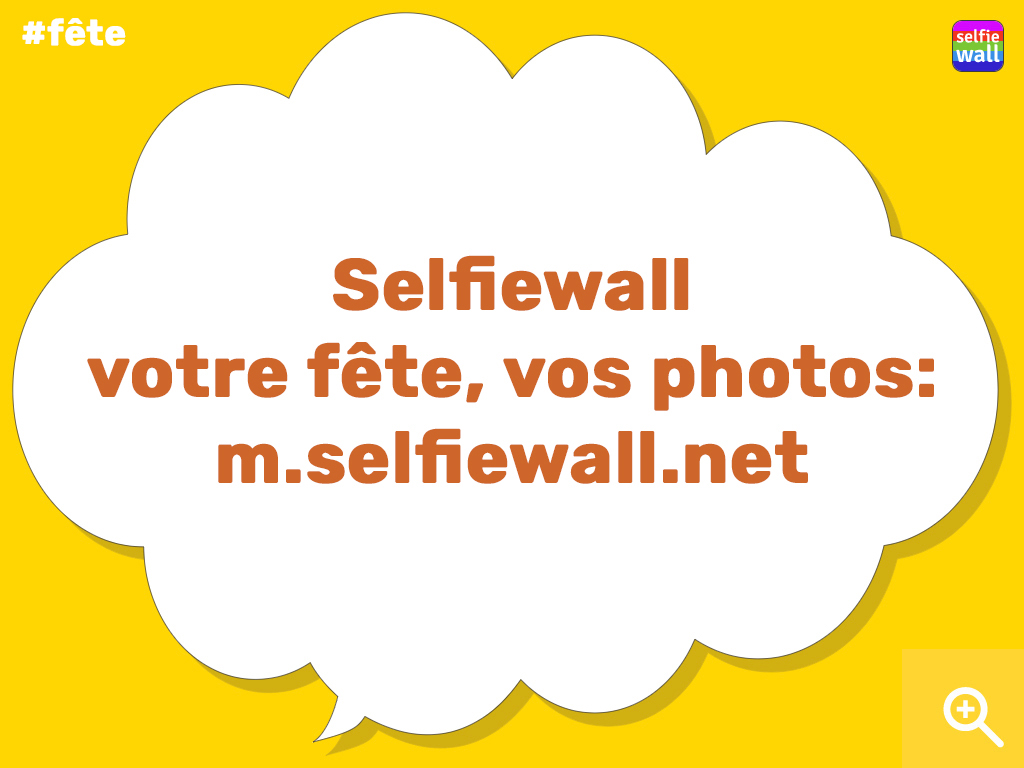 Selfiewall - projecteur display, text bubble, join in text
